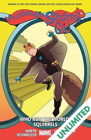 The Unbeatable Squirrel Girl Vol. 6: Who Run The World? Squirrels